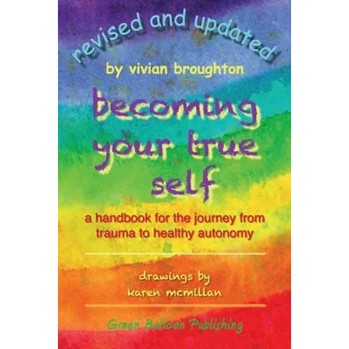 Becoming Your True Self - Paperback