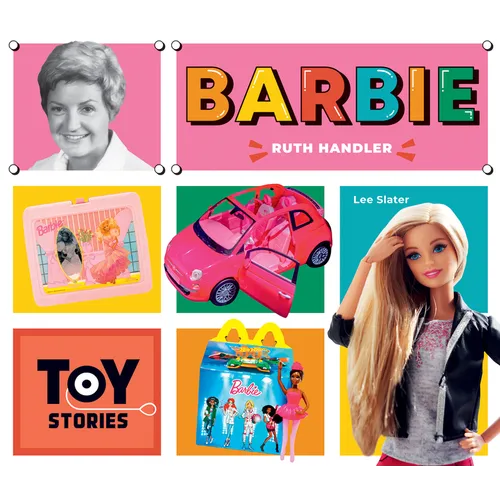Barbie: Ruth Handler: Ruth Handler - Library Binding