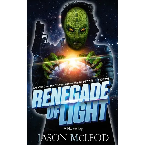 Renegade of Light - Paperback
