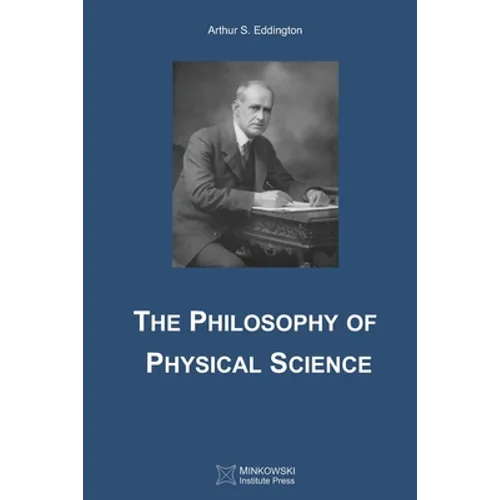 The Philosophy of Physical Science - Paperback