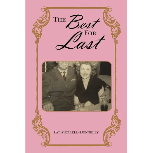 The Best for Last - Paperback