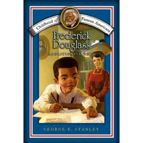 Frederick Douglass: Abolitionist Hero - Paperback