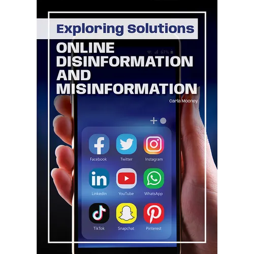 Exploring Solutions: Online Disinformation and Misinformation - Hardcover