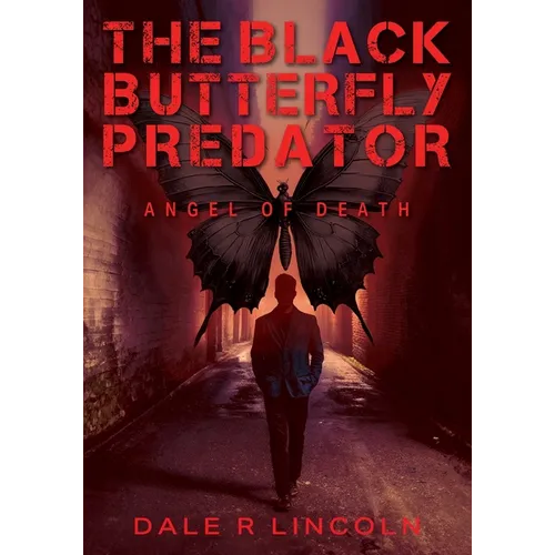 The Black Butterfly Predator: Angel of Death - Paperback
