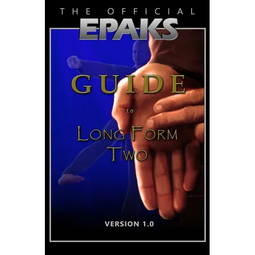 The Official EPAKS Guide to Long Form Two - Paperback