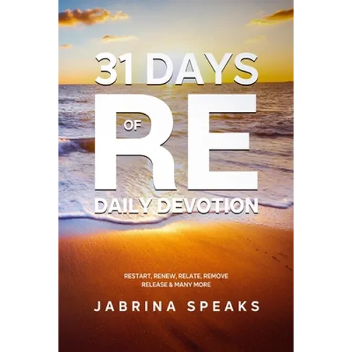 31 Days of Re Daily Devotion - Paperback