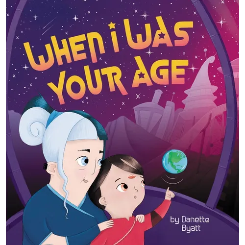 When I Was Your Age - Hardcover