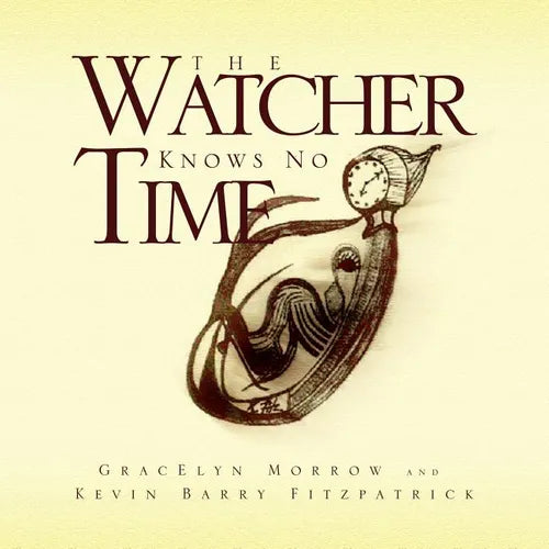 The Watcher Knows No Time - Paperback