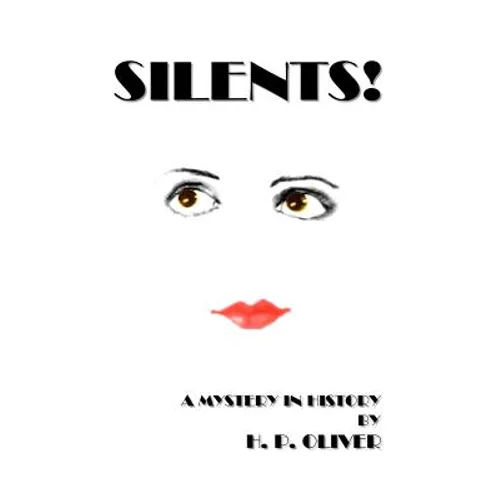 Silents! - Paperback