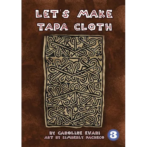 Let's Make Tapa Cloth - Paperback