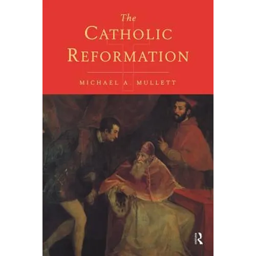 The Catholic Reformation - Paperback