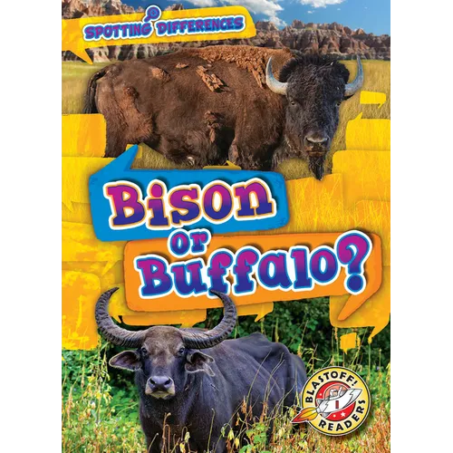 Bison or Buffalo? - Library Binding