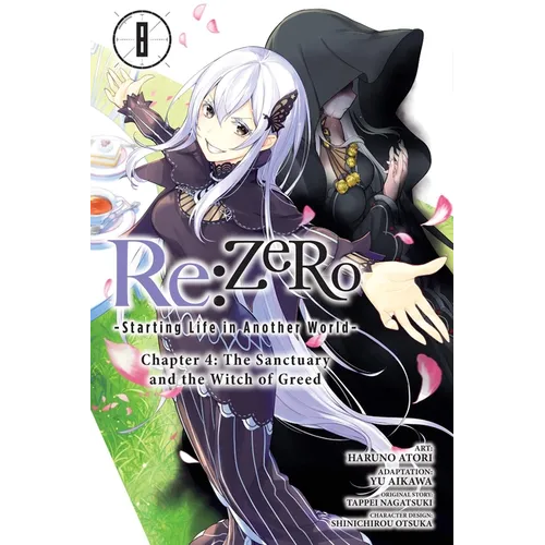RE: Zero -Starting Life in Another World-, Chapter 4: The Sanctuary and the Witch of Greed, Vol. 8 (Manga) - Paperback