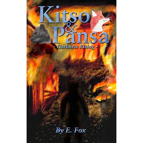 Kitso & Pansa: Darkness Rising - Hardcover
