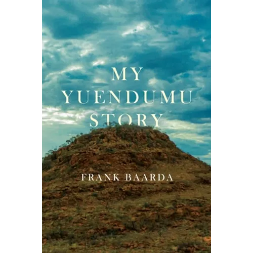 My Yuendumu Story - Paperback