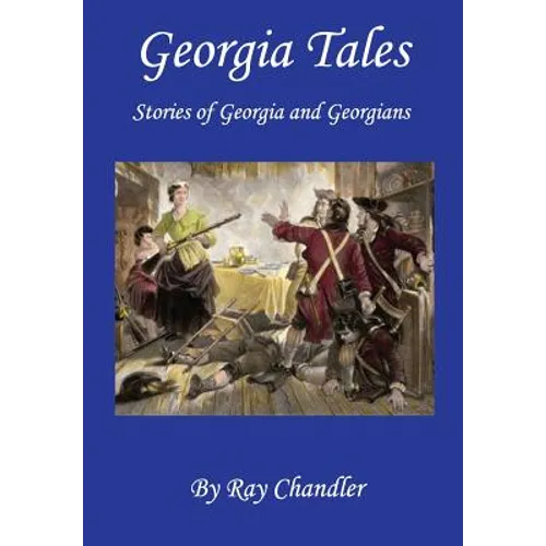 Georgia Tales: Stories of Georgia and Georgians - Paperback