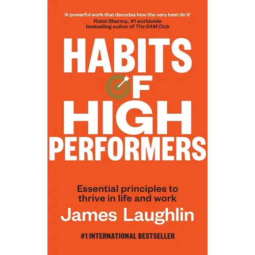 Habits of High Performers - Hardcover