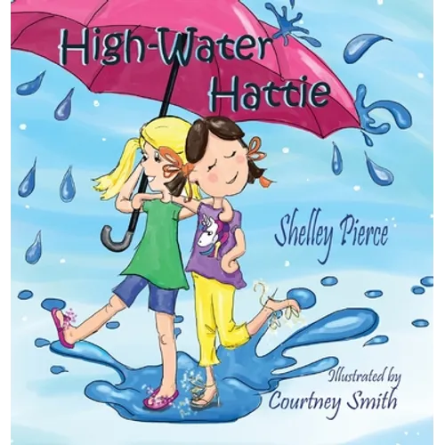 High-Water Hattie - Hardcover