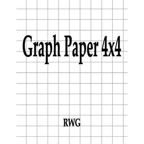 Graph Paper 4x4: 200 Pages 8.5" X 11" - Paperback