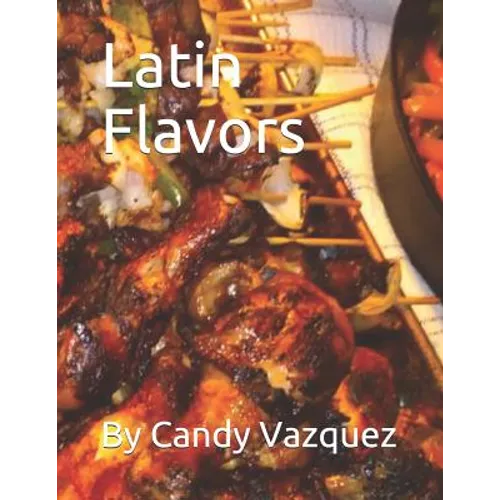 Latin Flavors - Paperback
