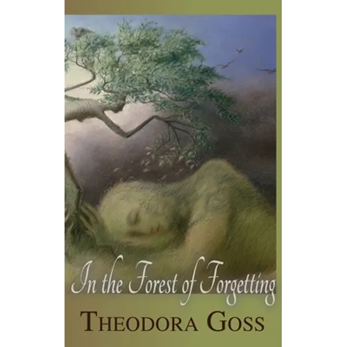 In the Forest of Forgetting - Paperback