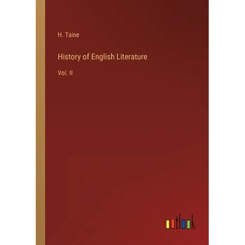 History of English Literature: Vol. II - Paperback