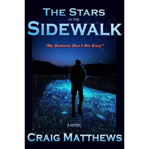 The Stars in the Sidewalk - Paperback