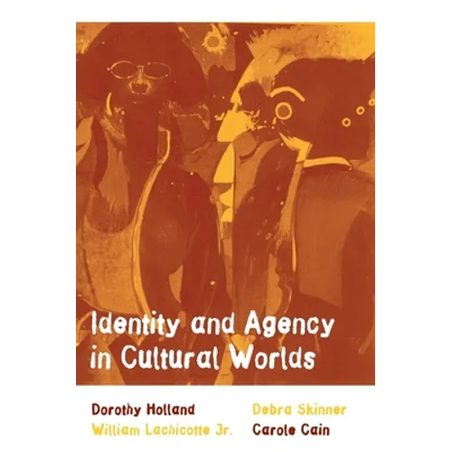 Identity and Agency in Cultural Worlds - Paperback