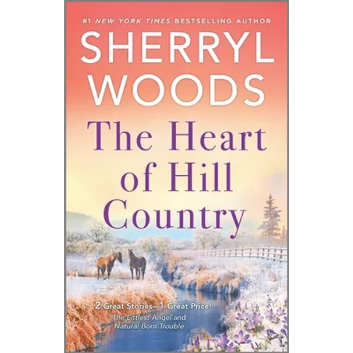 The Heart of Hill Country - Paperback