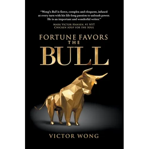 Fortune Favors the Bull - Hardcover