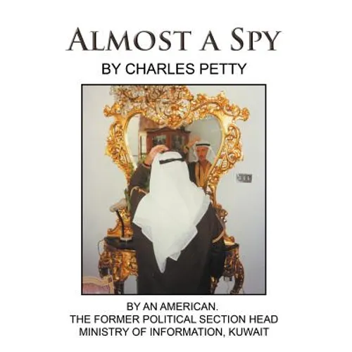 Almost a Spy - Hardcover