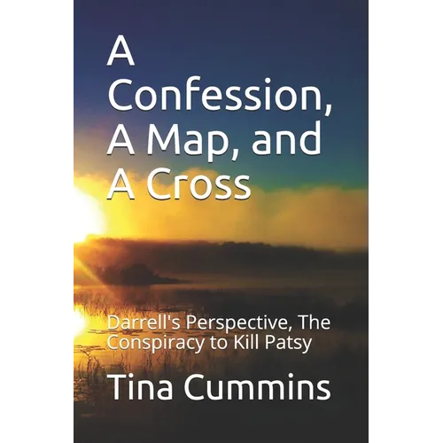 A Confession, A Map, and A Cross: Darrell's Perspective - Paperback