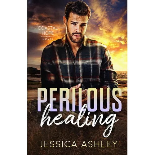 Perilous Healing - Paperback