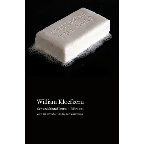 Swallowing the Soap: New and Selected Poems - Paperback