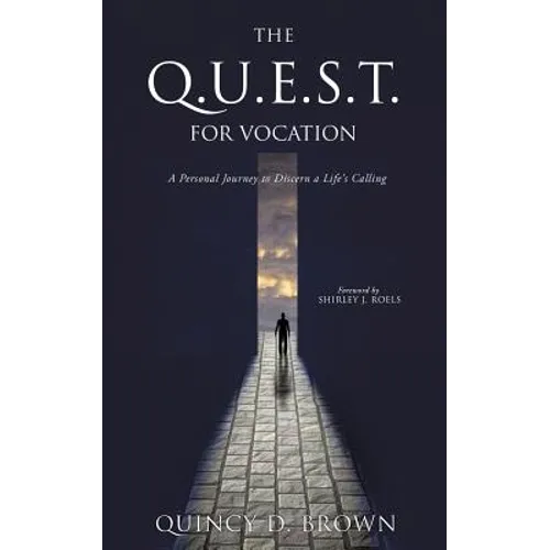 The Q.U.E.S.T. for Vocation - Paperback
