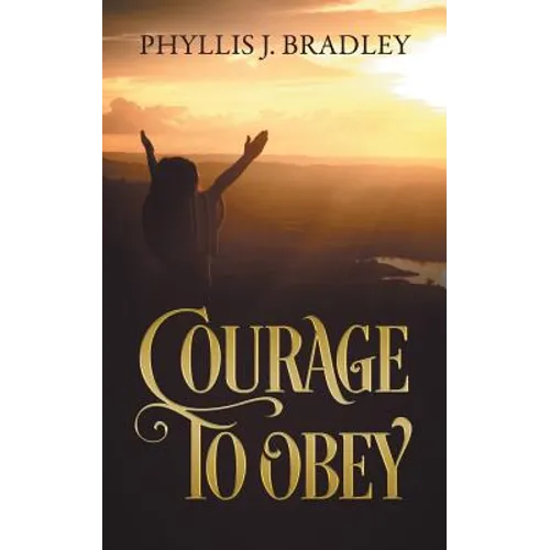 Courage To Obey - Paperback