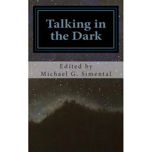 Talking in the Dark: A Poetic Collaboration - Paperback
