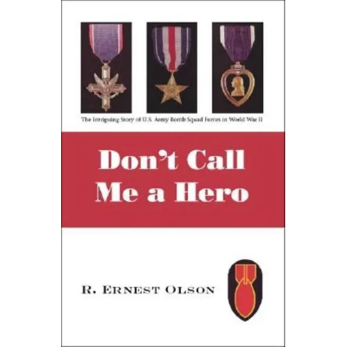 Don't Call Me a Hero - Paperback
