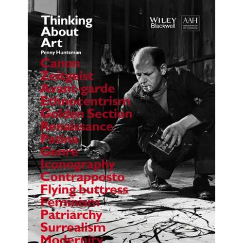 Thinking about Art: A Thematic Guide to Art History - Paperback
