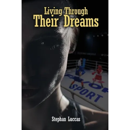 Living Through Their Dreams - Paperback