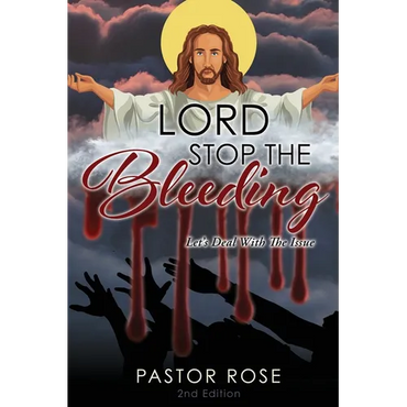 Lord Stop the Bleeding: Let's Deal with the Issue - Paperback