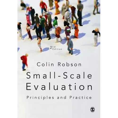 Small-Scale Evaluation: Principles and Practice - Paperback