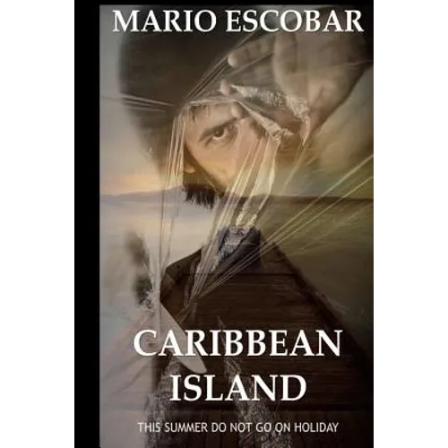 Caribbean Island: A Dark Psychological Thriller - Paperback