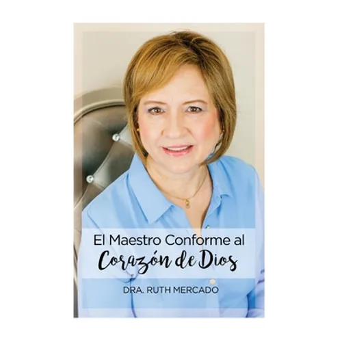 El Maestro Conforme al Corazon de Dios - Paperback