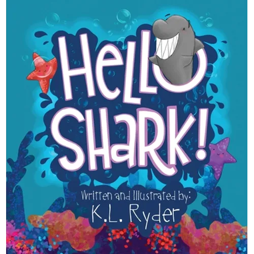 Hello Shark - Hardcover