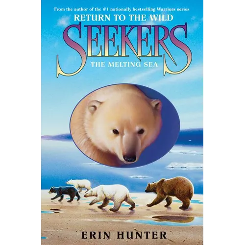 Seekers: Return to the Wild #2: The Melting Sea - Hardcover