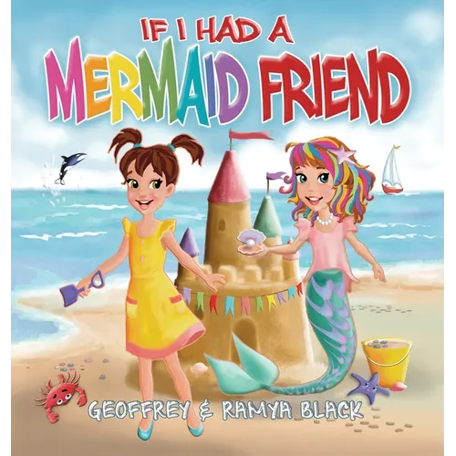 If I Had a Mermaid Friend - Hardcover
