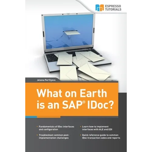 What on Earth is an SAP IDoc? - Paperback