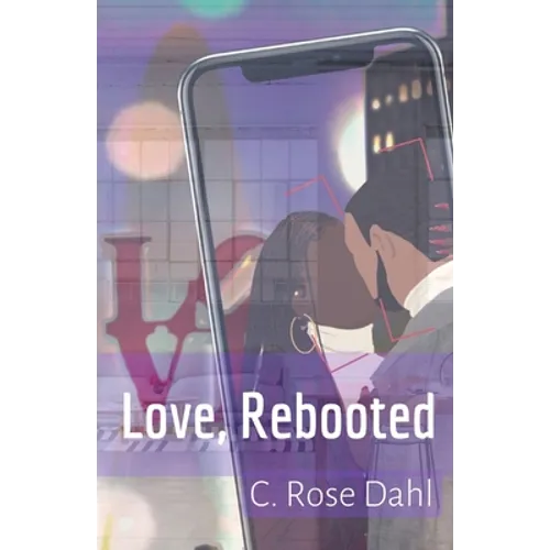 Love, Rebooted - Paperback