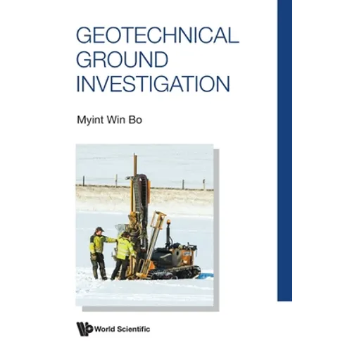 Geotechnical Ground Investigation - Hardcover